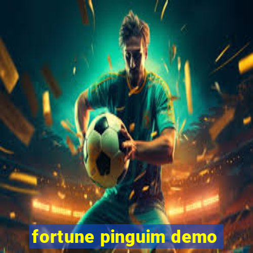 fortune pinguim demo